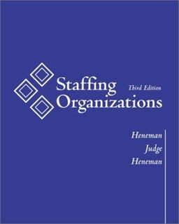 Staffing Organizations Staffing Organizations