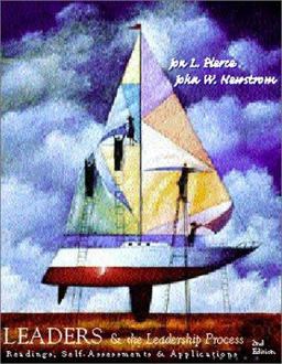 Leaders and the Leadership Process Leaders and the Leadership Process