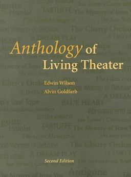 Anthology of Living Theater 2nd 9780072317299 Front Cover