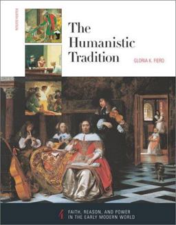 Humanistic Tradition Faith, Reason, and Power in the Early Modern World 4th 9780072317336 Front Cover