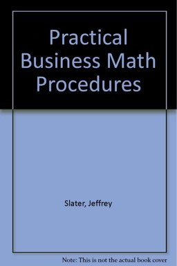 Practical Business Math Procedures 6th 9780072331493 Front Cover