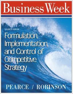 Formulation, Implementation and Control of Competitive Strategy