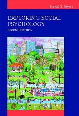 Exploring Social Psychology 2nd 9780072344875 Front Cover