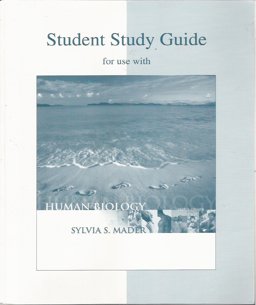 Student Study Guide to Accompany Human Biology Student Study Guide to Accompany Human Biology
