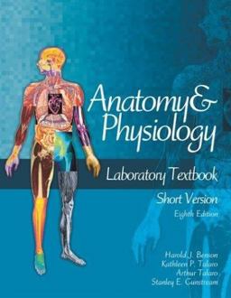 Anatomy and Physiology Laboratory Textbook, Short Version