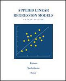 Applied Linear Regression Models 4th 9780072386912 Front Cover