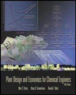 Plant Design and Economics for Chemical Engineers 5th 9780072392661 Front Cover