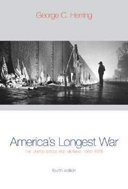 America's Longest War The United States and Vietnam, 1950-1975 4th 9780072417555 Front Cover