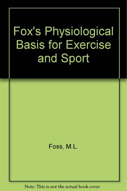 The Physical Basis for Exercise and Sport