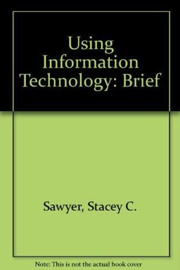 Mandatory Pkg- Using Information Tech Brief W/Powerweb