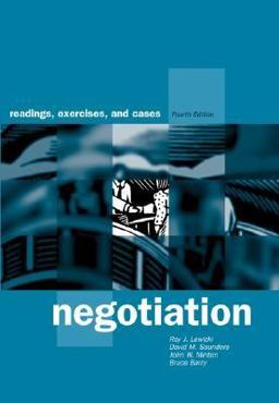 Negotiation Readings, Exercises, and Cases 4th 9780072429657 Front Cover