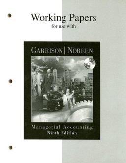 Working Papers for Use with Managerial Accounting