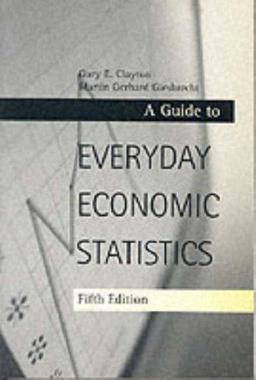 A Guide to Everyday Economic Statistics