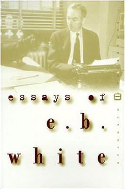 Essays of E. B. White