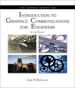Introduction to Graphics Communications for Engineers Introduction to Graphics Communications for Engineers