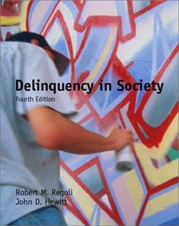 Delinquency in Society with Annual Edition
