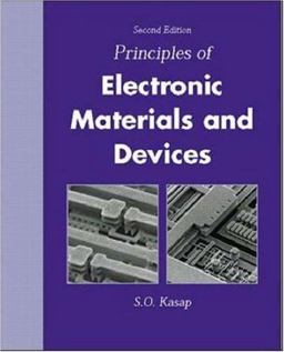 Principles of Electronic Materials and Devices 2nd 9780072456363 Front Cover