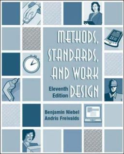 Methods, Standards, and Work Design 11th 9780072468243 Front Cover