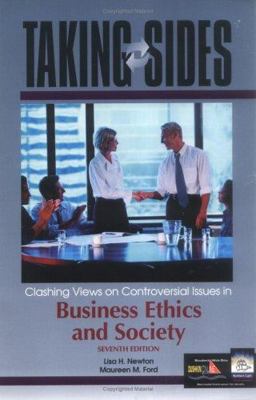 Taking Sides: Clashing Views on Controversial Issues in Business Ethics and Society 7th 9780072480382 Front Cover