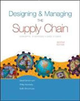 Designing and Managing the Supply Chain Concepts, Strategies, and Case Studies 2nd 9780072492569 Front Cover