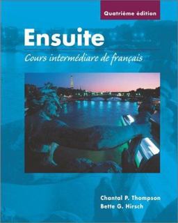 Cahier de Laboratoire et D'Exercices Ecrits to Accompany Ensuite