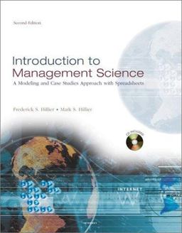 Introduction to Management Science A Modeling and Case Studies Approach with Spreadsheets 2nd 2002 9780072493689 Front Cover