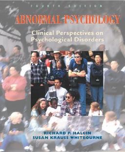 Abnormal Psychology, Clinical Perspectives on Psychological Disorders 4th 2002 9780072494020 Front Cover