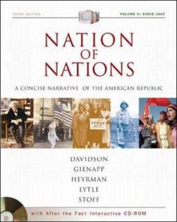 Nation of Nations Vol. II : A Concise Narrative of the American Republic 3rd 9780072502787 Front Cover