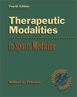Therapeutic Modalities in Sports Medicine with Powerweb Therapeutic Modalities in Sports Medicine with Powerweb