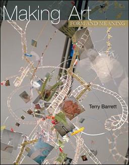Making Art: Form and Meaning  9780072521788 Front Cover