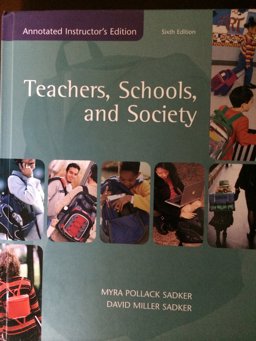 Teachers, Schools, and Society