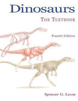 Dinosaurs The Textbook 4th 9780072528053 Front Cover