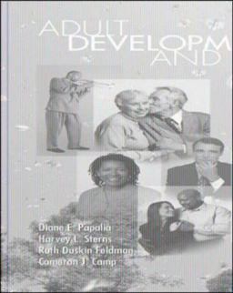Adult Development and Aging with Making the Grade Adult Development and Aging with Making the Grade