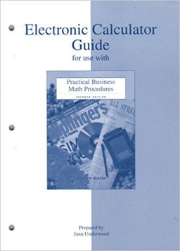 Practical Business Math (Elect Calc Gde) (P)