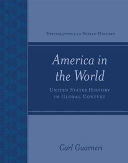 America in the World United States History in Global Context  9780072541151 Front Cover