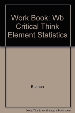 Critical Thinking Elementary Statistics