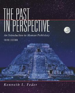 Past in Perspective : An Introduction to Human Prehistory 3rd 9780072549386 Front Cover