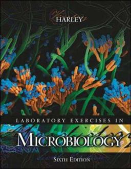 Laboratory Exercises in Microbiology Laboratory Exercises in Microbiology
