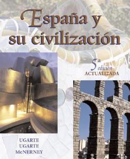 Espana y su Civilizacion 5th 9780072558432 Front Cover