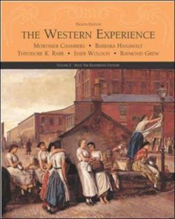 Western Experience: since the Eighteenth Century 8th 9780072565461 Front Cover