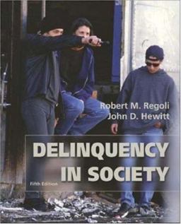 Delinquency in Society With Making the Grade 5th 9780072821208 Front Cover