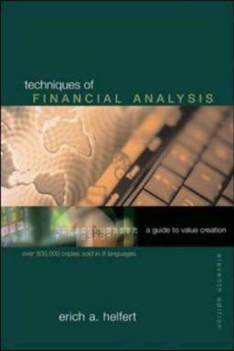 Techniques of Financial Analysis A Guide to Value Creation 11th 9780072826326 Front Cover