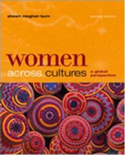 Women Across Cultures A Global Perspective 2nd 9780072826739 Front Cover