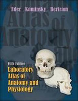 Laboratory Atlas of Anatomy and Physiology 5th 9780072827330 Front Cover