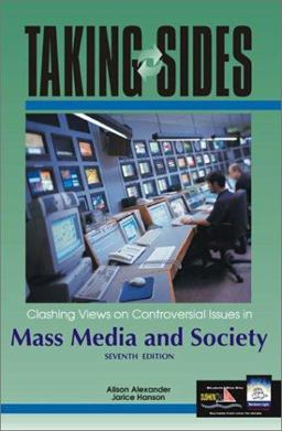 Clashing Views on Controversial Issues in Mass Media and Society