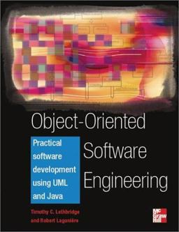 Object-Oriented Software Engineering: Practical Software Development  9780072834956 Front Cover