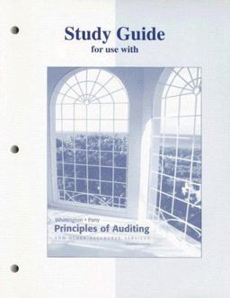 Principles of Auditing and Other Assurance Services Study Guide Principles of Auditing and Other Assurance Services Study Guide