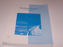 Working Papers for use with Introduction to Managerial Accounting