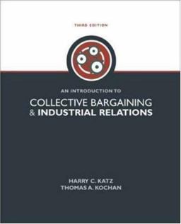 An Introduction to Collective Bargaining and Industrial Relations