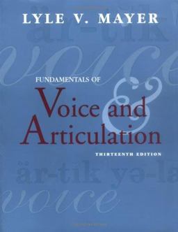 Fundamentals of Voice and Articulation 13th 9780072837308 Front Cover